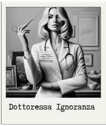 Dottoressa Ignoranza Mugshot